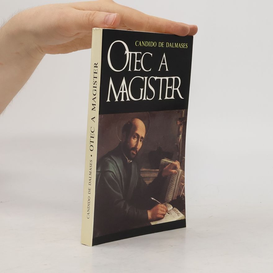 Cándido de Dalmases Otec a magister