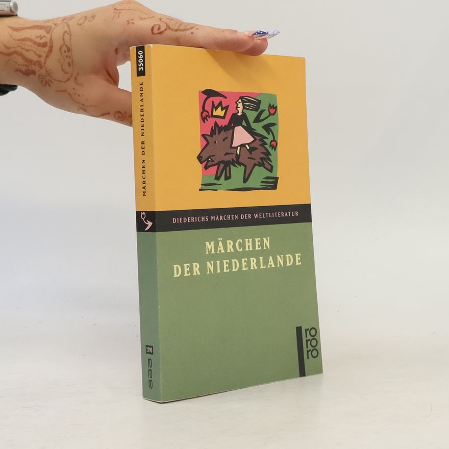 A. M. A. Cox-Leick Diederichs Märchen der Weltliteratur: Märchen der Niederlande