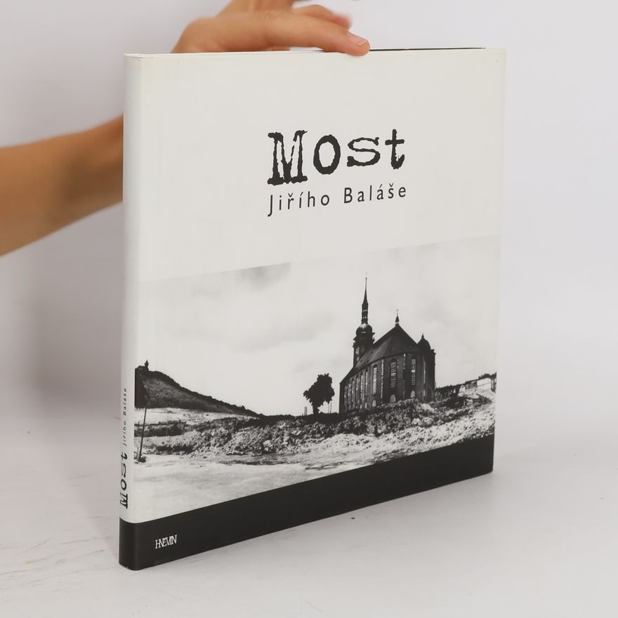 Jiří Baláš Most Jiřího Baláše