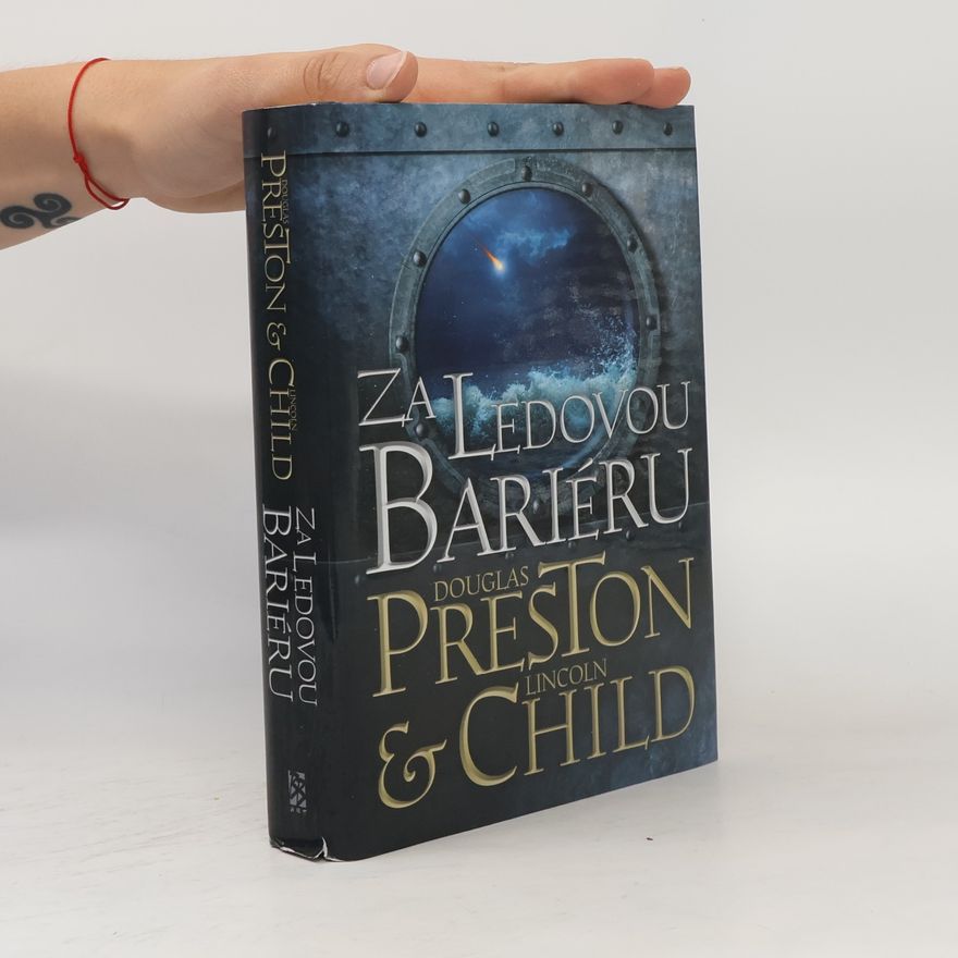 Douglas Preston Za ledovou bariéru