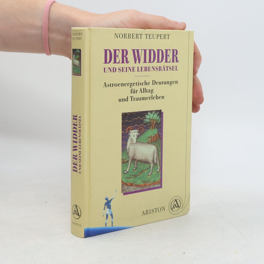 Norbert Teupert Der Widder und seine Lebensrätsel