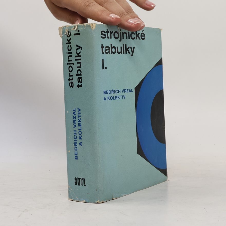 Bedřich Vrzal Strojnické tabulky I.