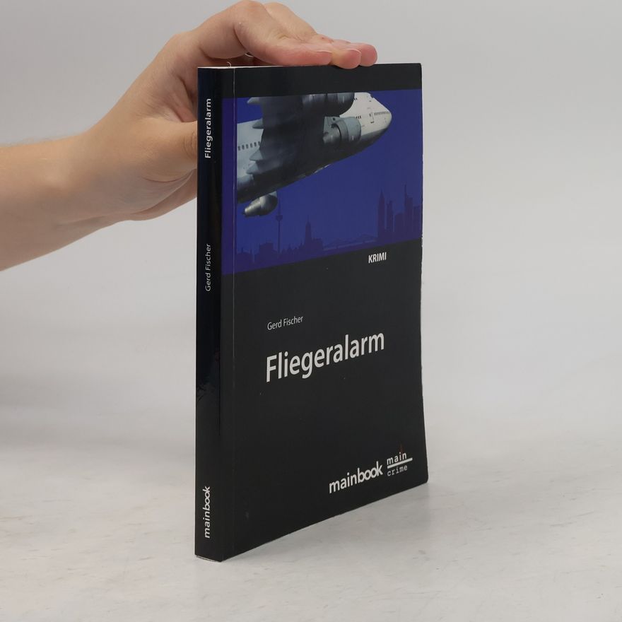 Gerd Fischer Fliegeralarm