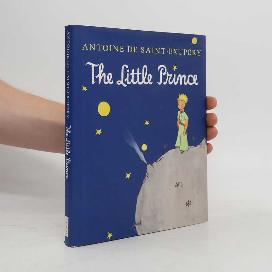 Antoine de Saint-Exupéry The Little Prince