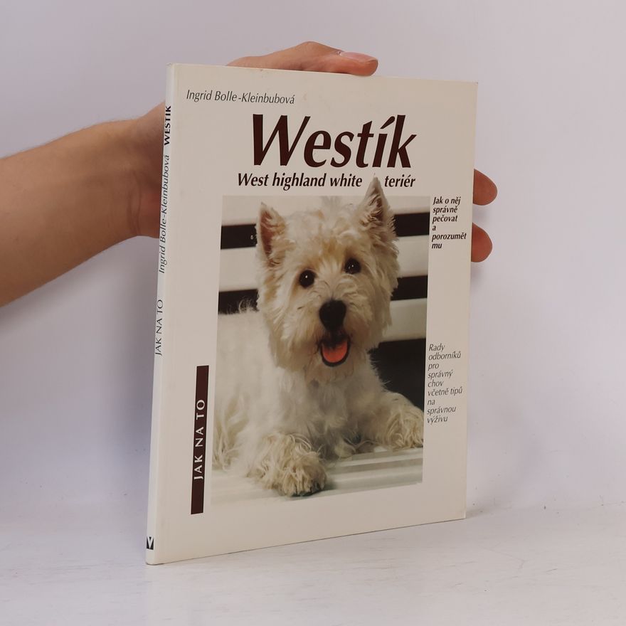 Ingrid BolleKleinbub Westík: West highland white teriér