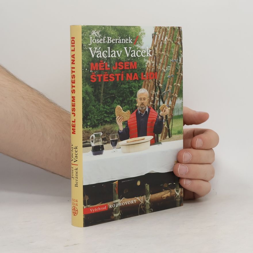 Václava Vacková Měl jsem štěstí na lidi