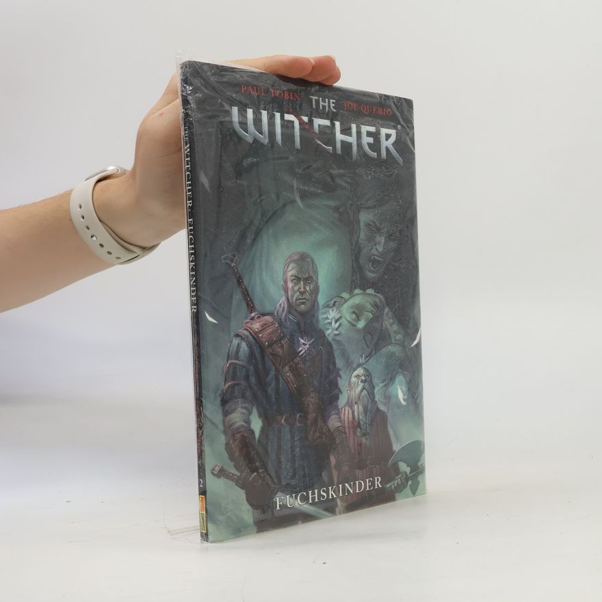 Paul Tobin The Witcher - 2: Fuchskinder