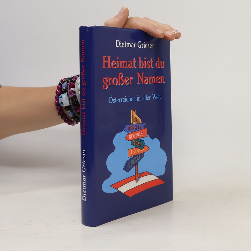 Dietmar Grieser Heimat bist du großer Namen