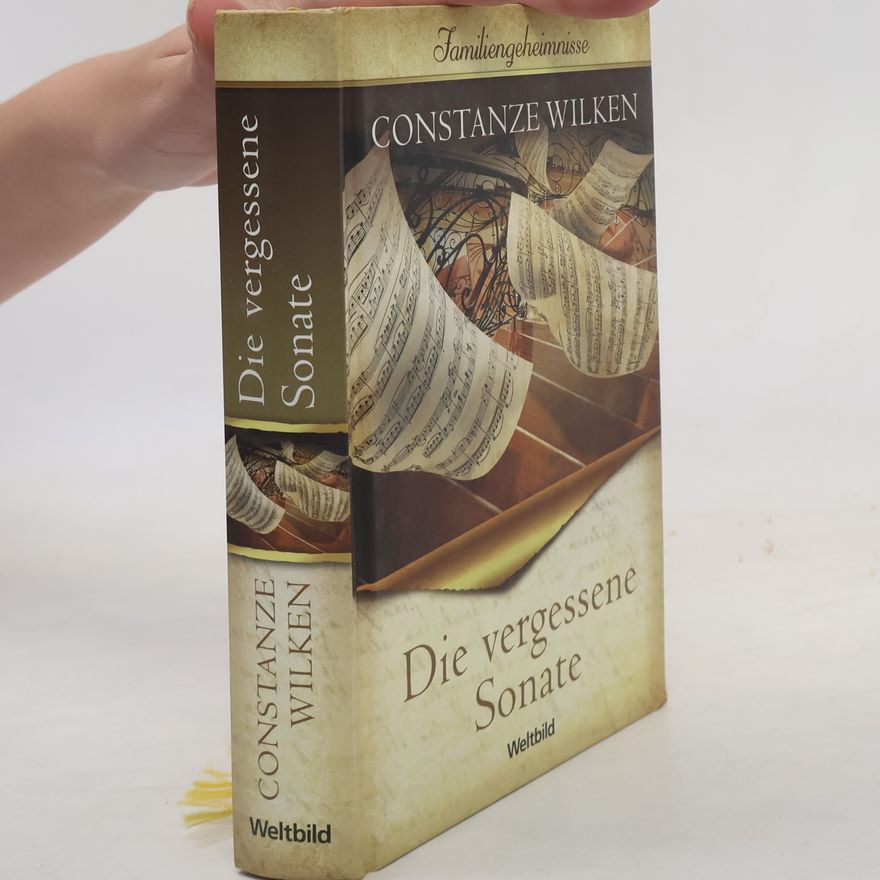 Constanze Wilken Die vergessene Sonate