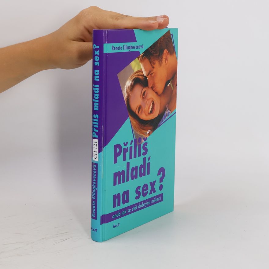 Renate Ellinghoven Příliš mladí na sex?