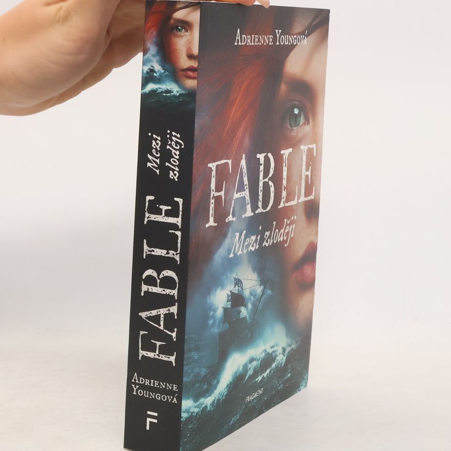 Adrienne Young Fable. Mezi zloději