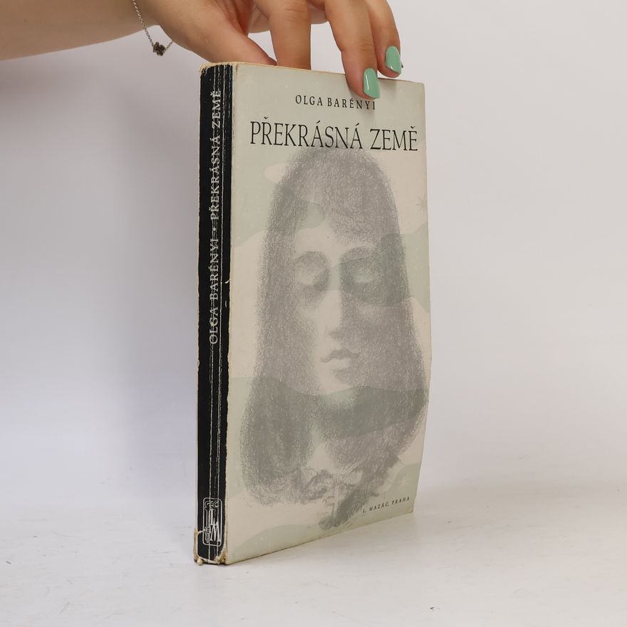Olga Barényi Překrásná země