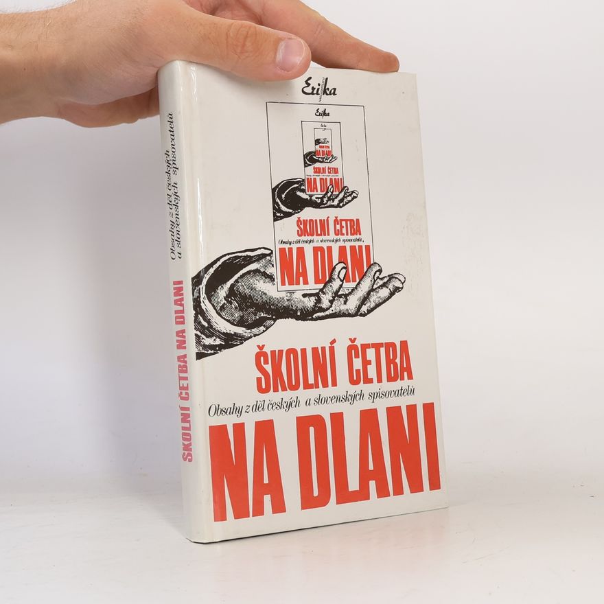 Jaromír Horáček Školní četba na dlani: Obsahy z děl českých a slovenských spisovatelů
