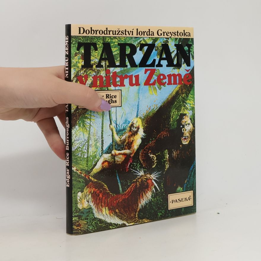 Edgar Rice Burrroughs Tarzan v nitru země