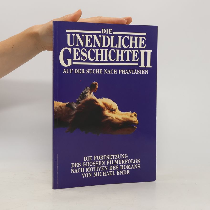 Autorenkollektiv Die unendliche Geschichte II.