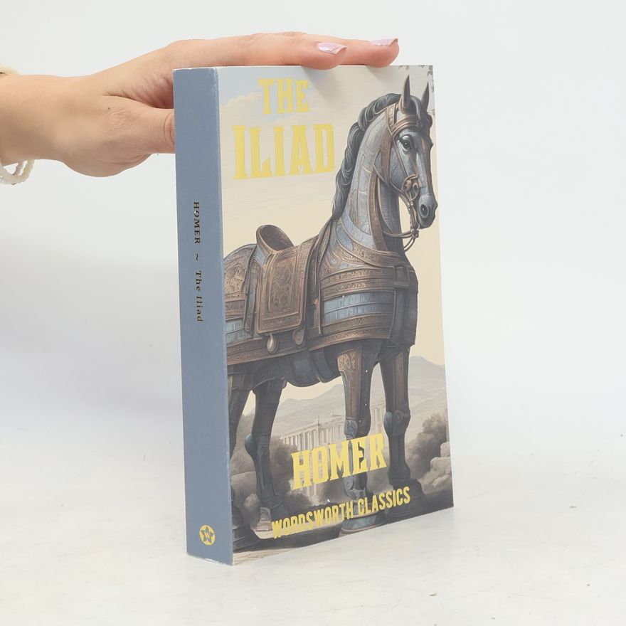 Homér The Illiad