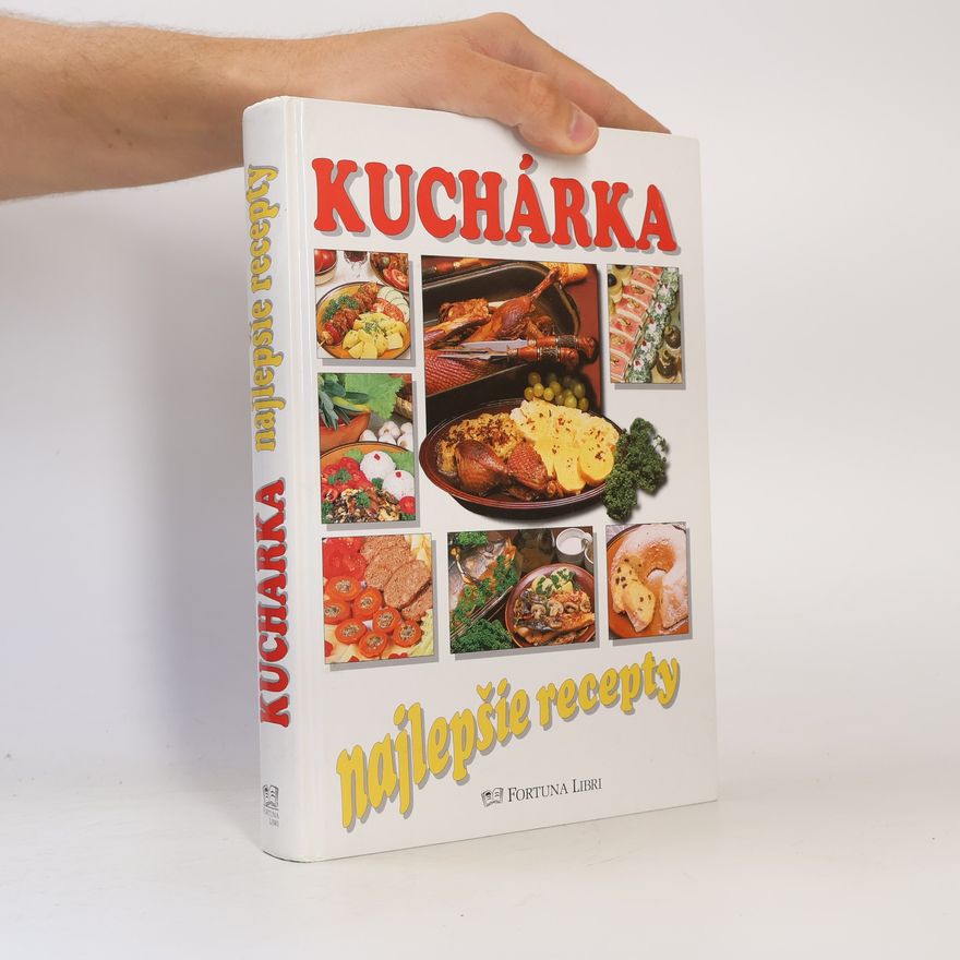 Alena Doležalová Kuchárka: najlepšie recepty