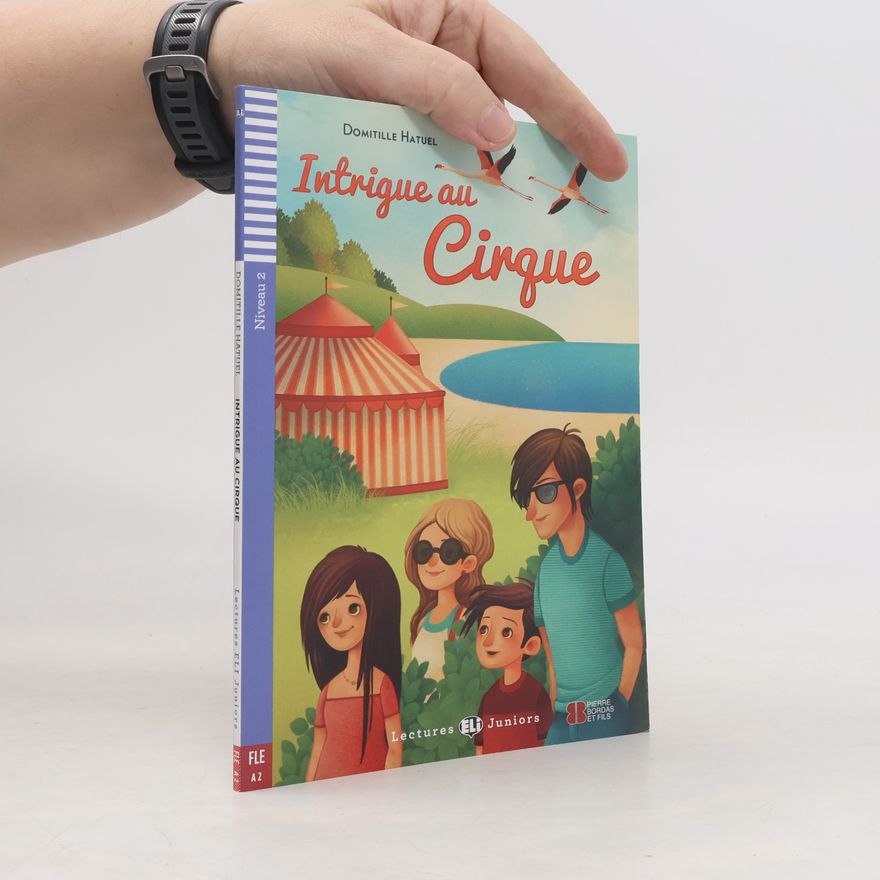 Domitille Hatuel Intrigue au cirque