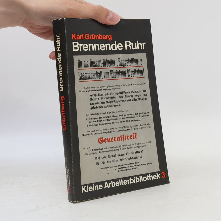 Karl Grünberg Brennende Ruhr