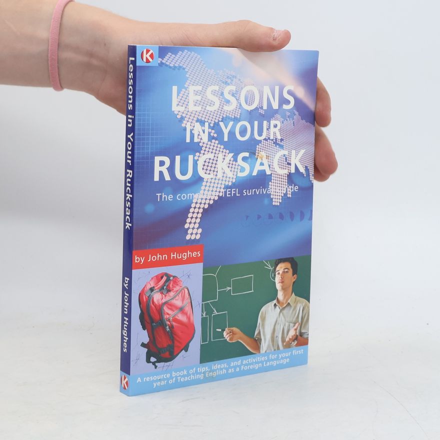 John Hughes Lessons in Your Rucksack