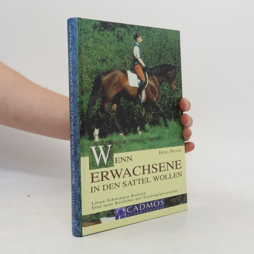 Erika Prockl Wenn Erwachsene in den Sattel wollen