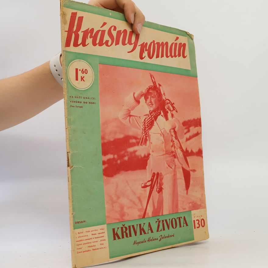 Helena Zelenková Krásný román č.130. Křivka života