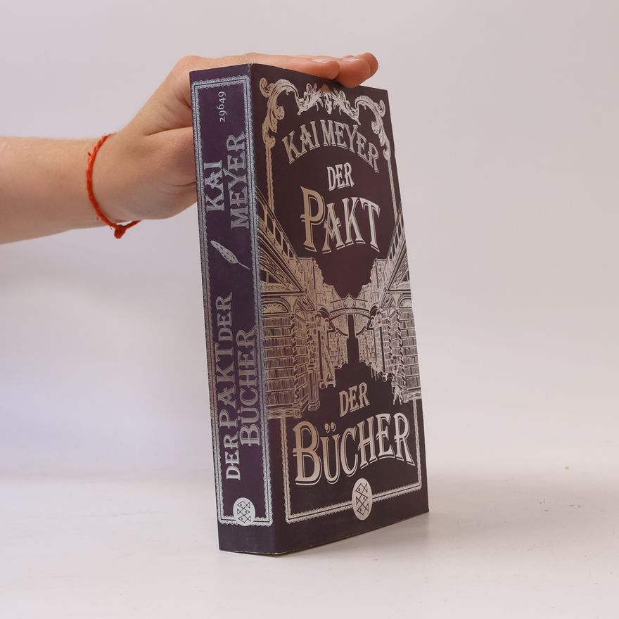Kai Meyer Der Pakt der Bücher