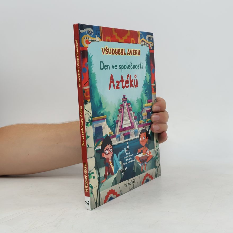 Jacopo Olivieri Den ve společnosti Aztéků