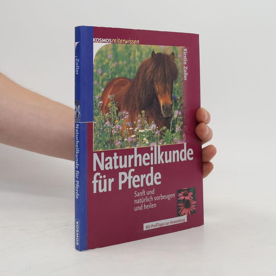 Kirstin Zoller Naturheilkunde für Pferde