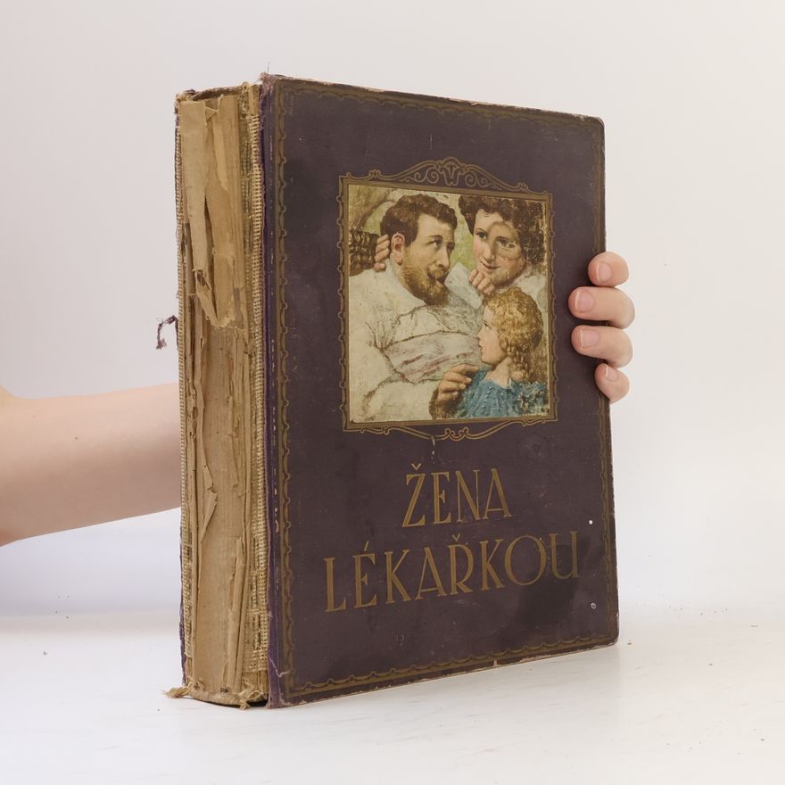 Anna Bayerová Žena lékařkou