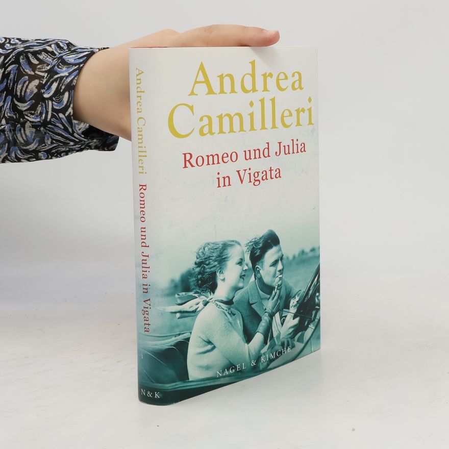 Andrea Camilleri Romeo und Julia in Vigata