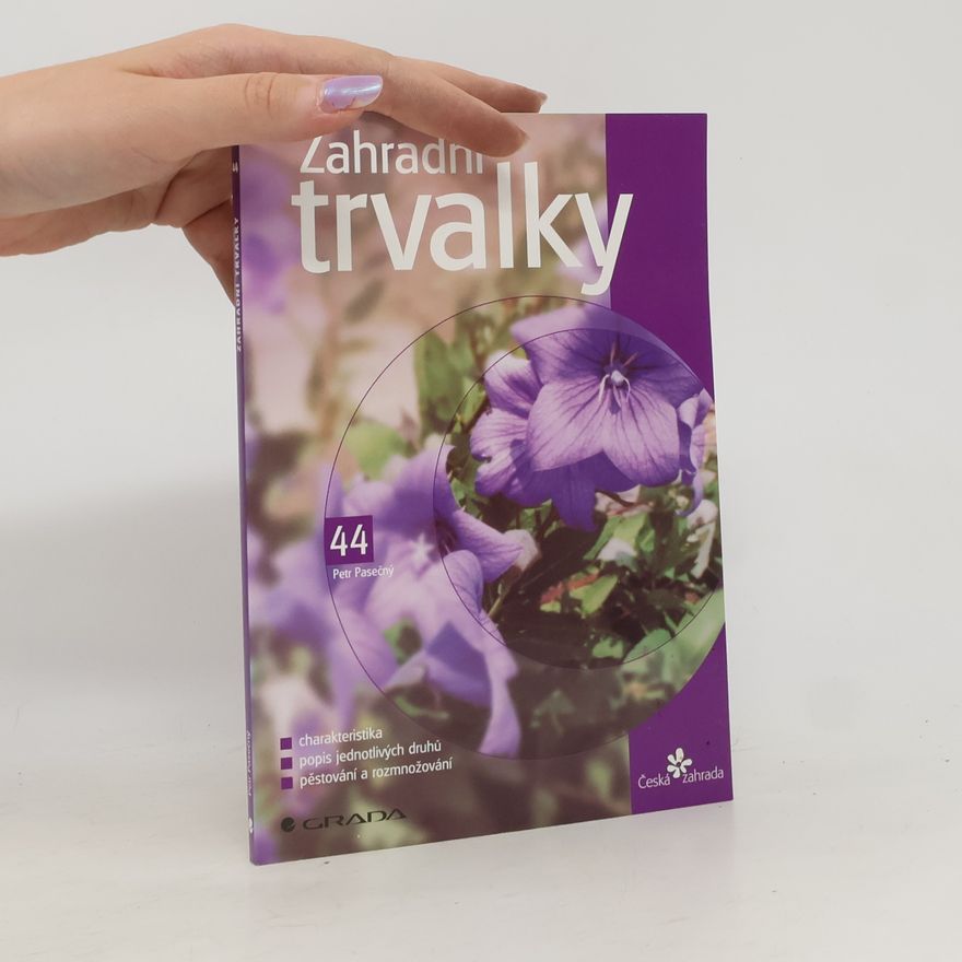 Pasečný Petr Zahradní trvalky