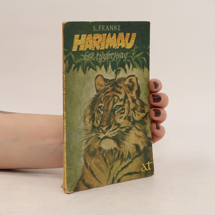 Franke S. Harimau, het tijgerjong
