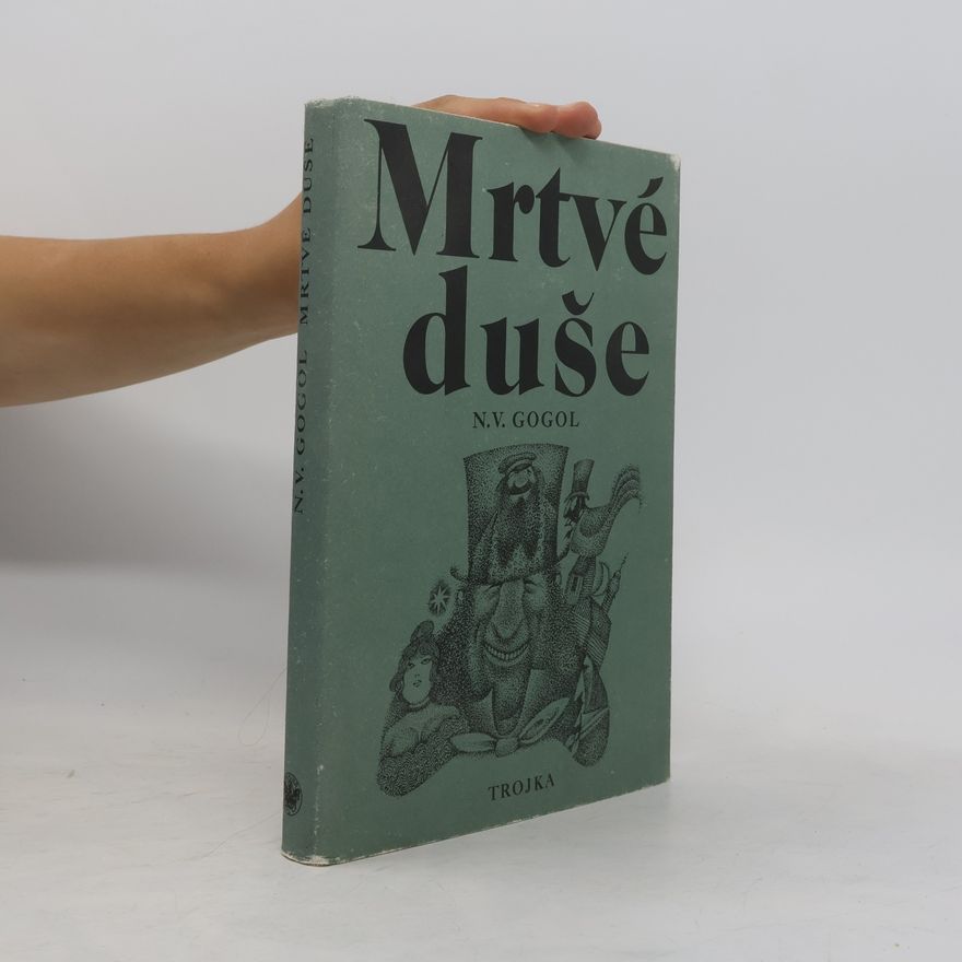 Nikolai Gogol Mrtvé duše