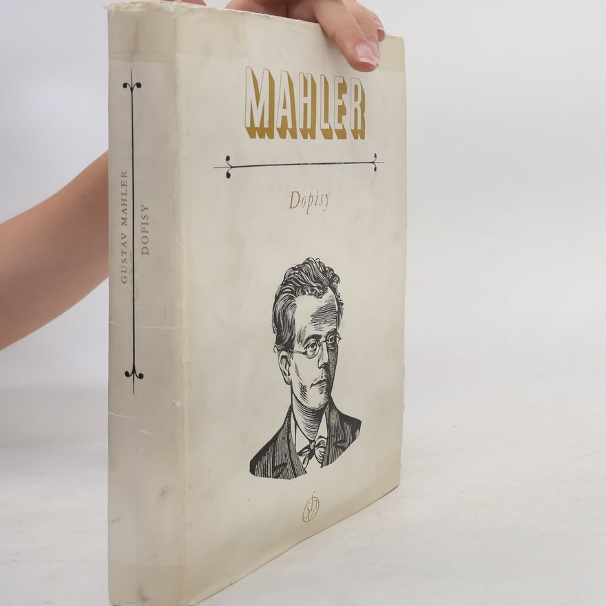 Kolektiv autorů Mahler: Dopisy