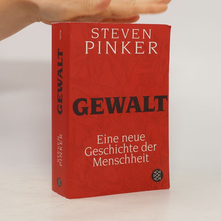 Steven Pinker Gewalt