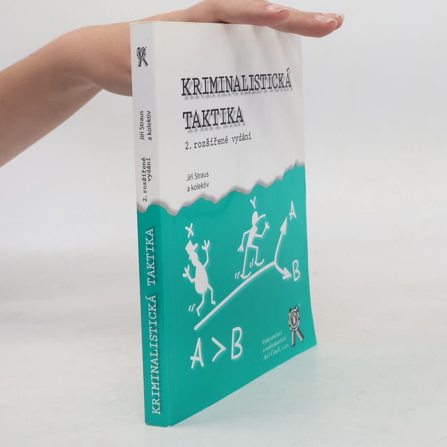 Jiří Straus Kriminalistická taktika