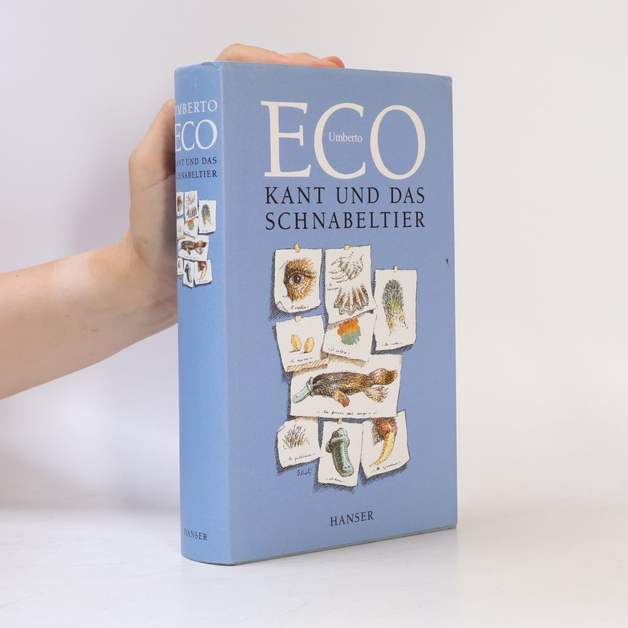 Umberto Eco Kant und das Schnabeltier