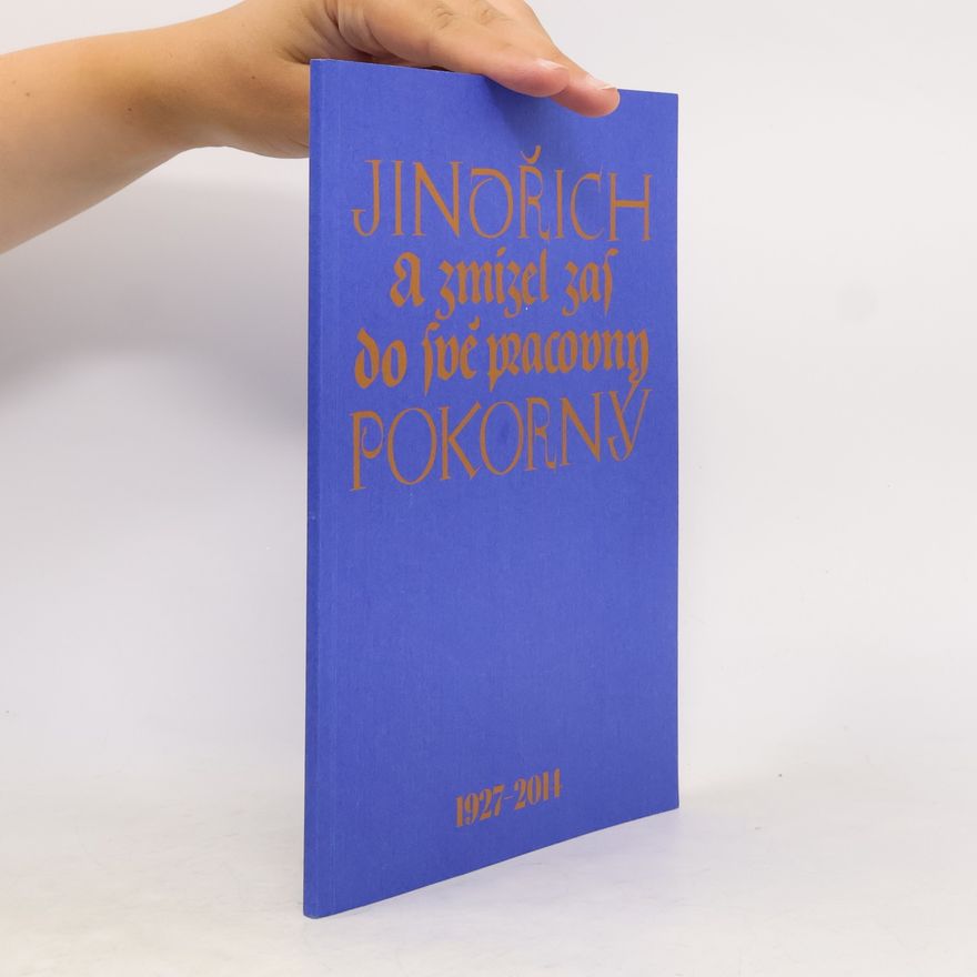 Jindřich Pokorný A zmizel zas do své pracovny