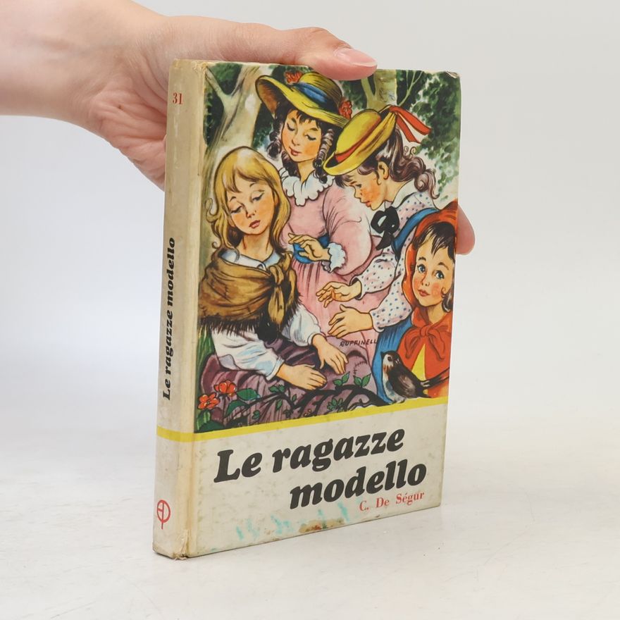 C.de Ségur Le ragazze modello