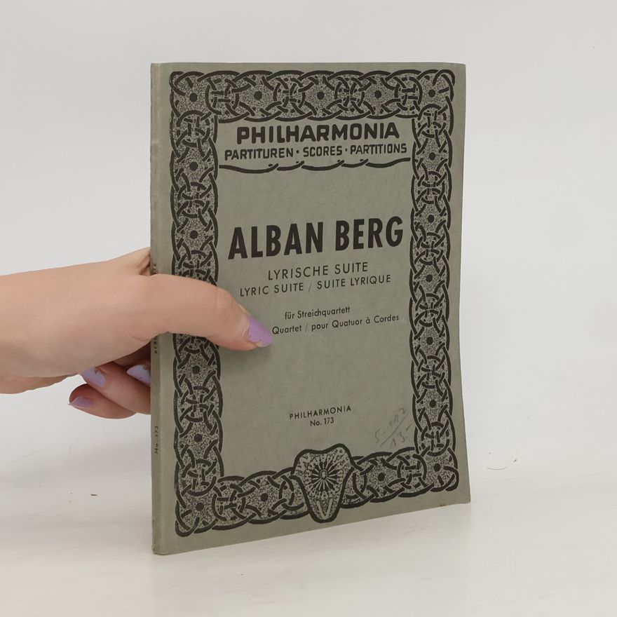 Alban Berg Lyrische Suite