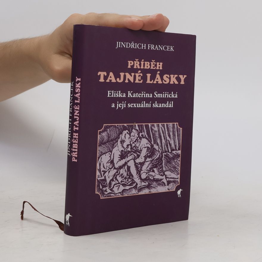 Jindřich Francek Příběh tajné lásky