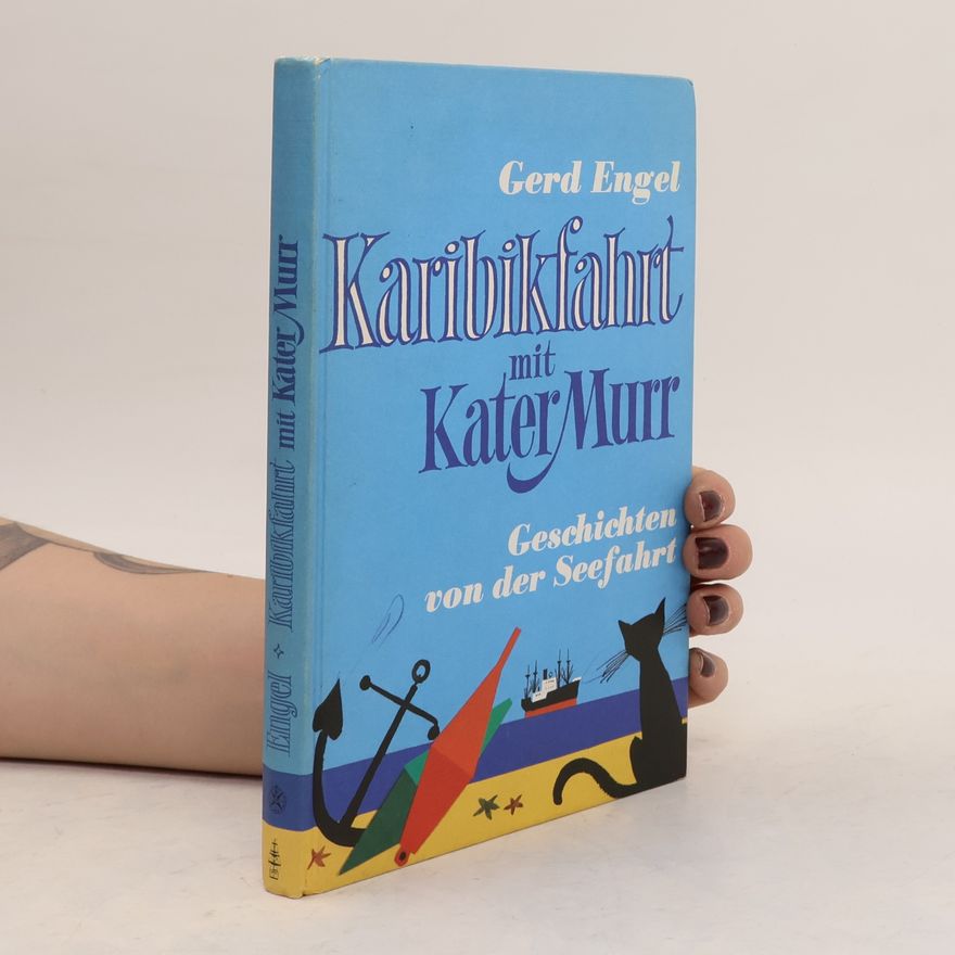 Gerd Engel Karibikfahrt mit Kater Murr