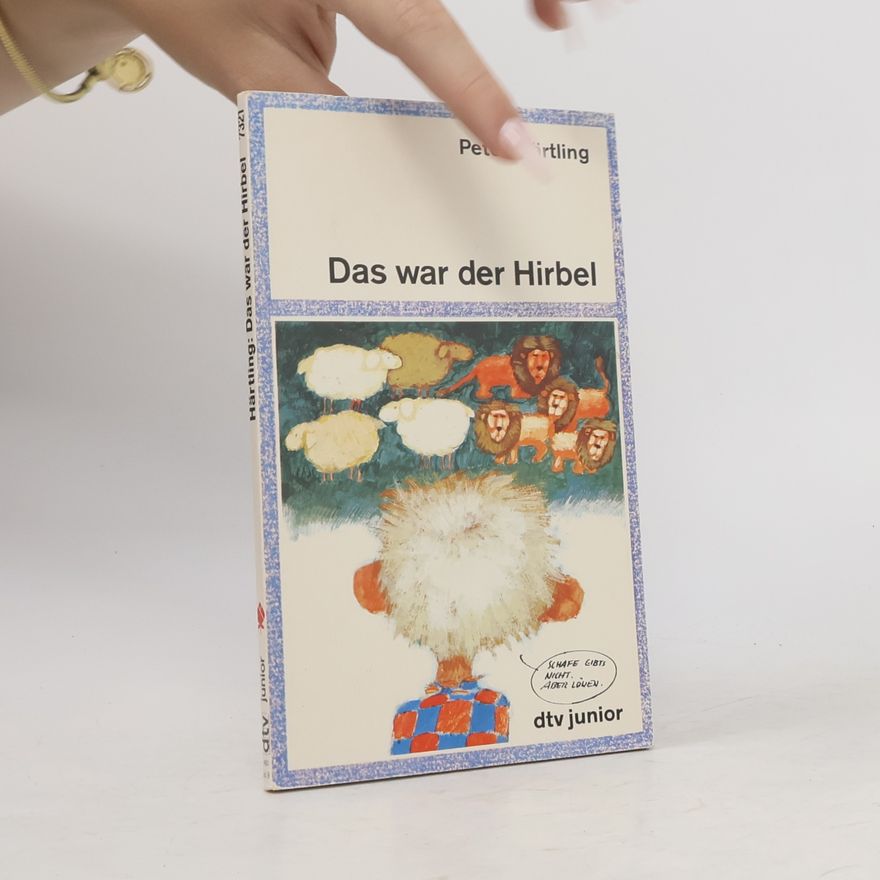 Peter Härtling Das war der Hirbel