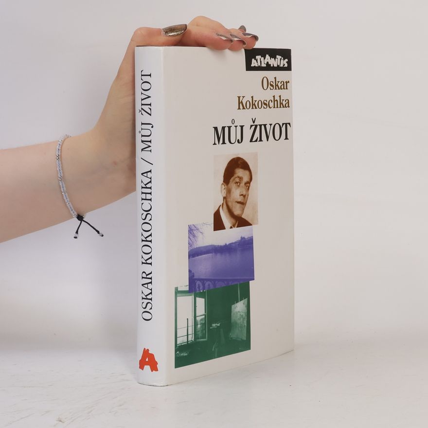 Oskar Kokoschka Můj život