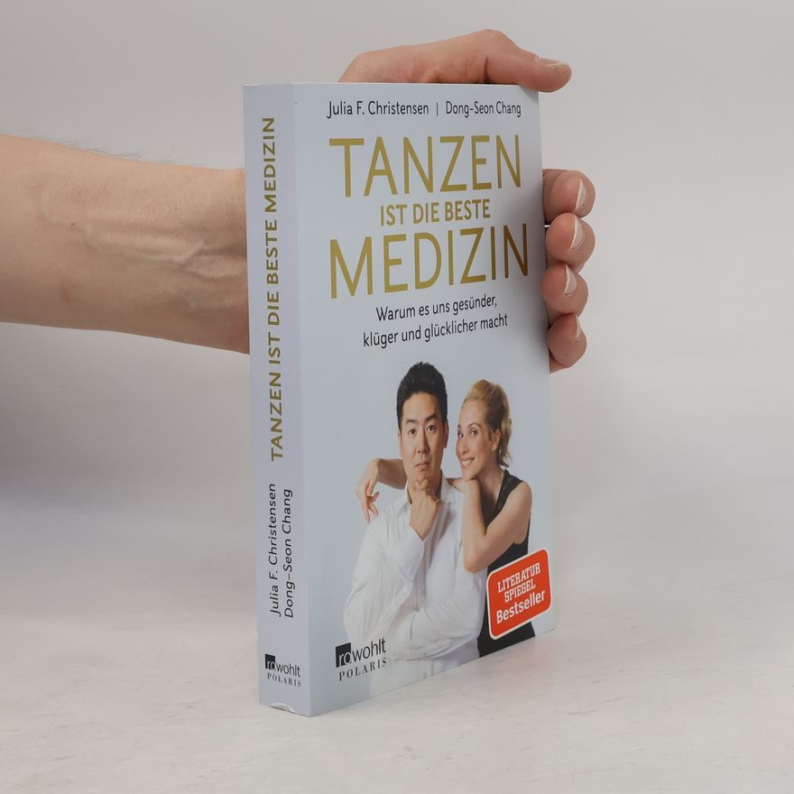 Julia F. Christensen Tanzen ist die beste Medizin