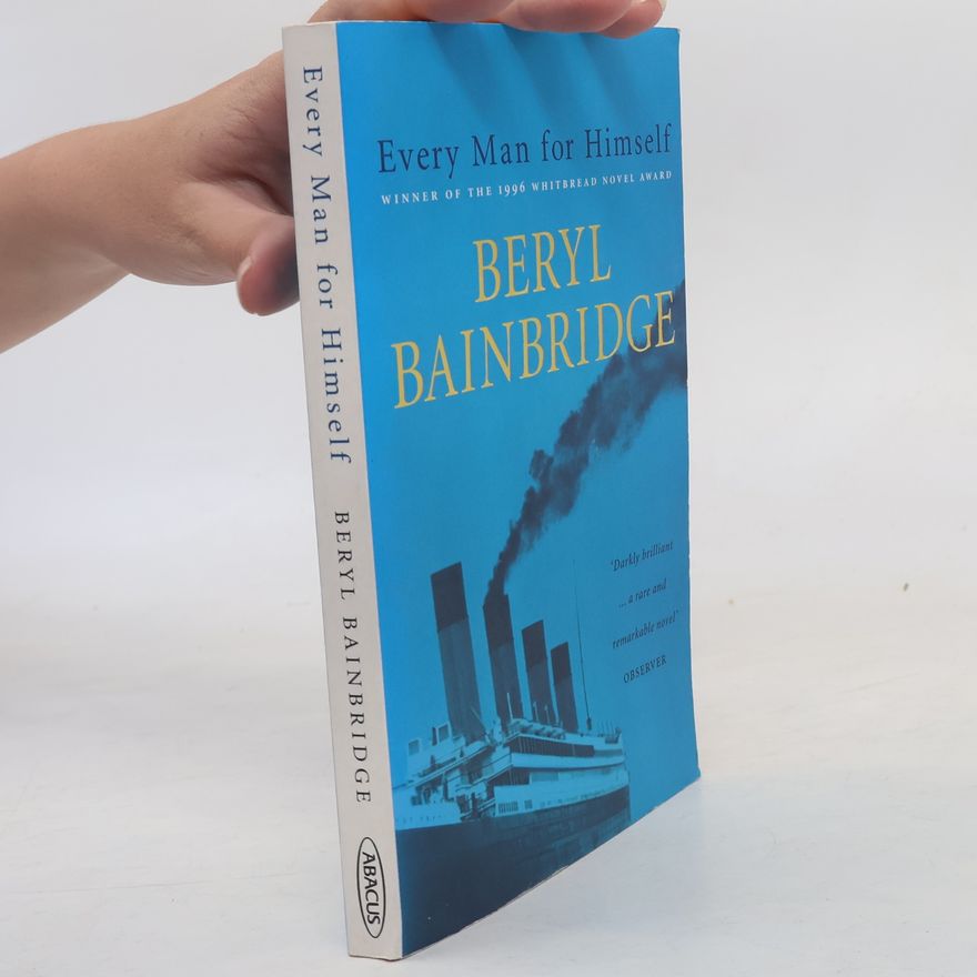 Beryl Bainbridge Every Man For Himself