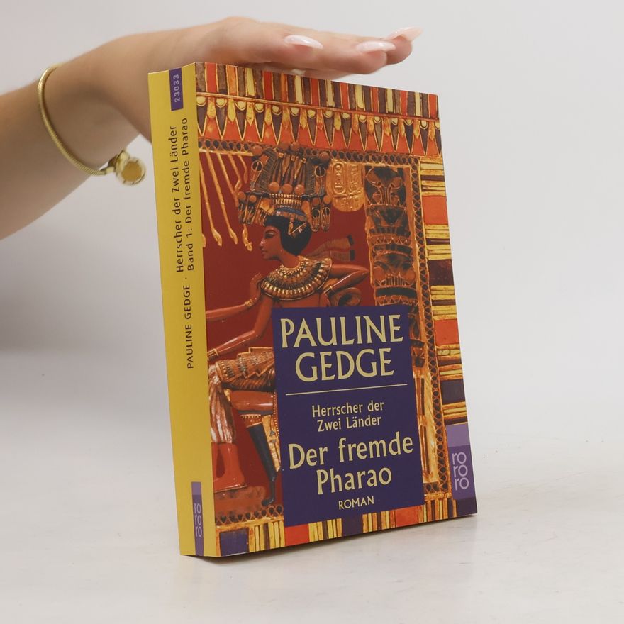 Pauline Gedge Der fremde Pharao