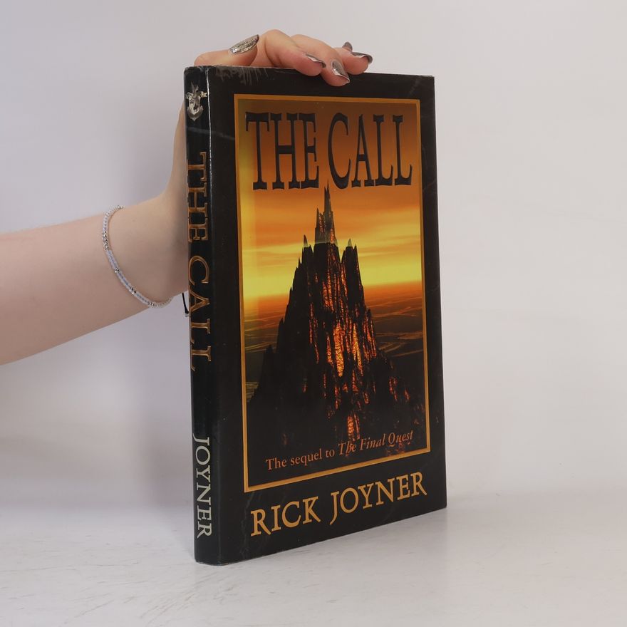 Rick Joyner The Call