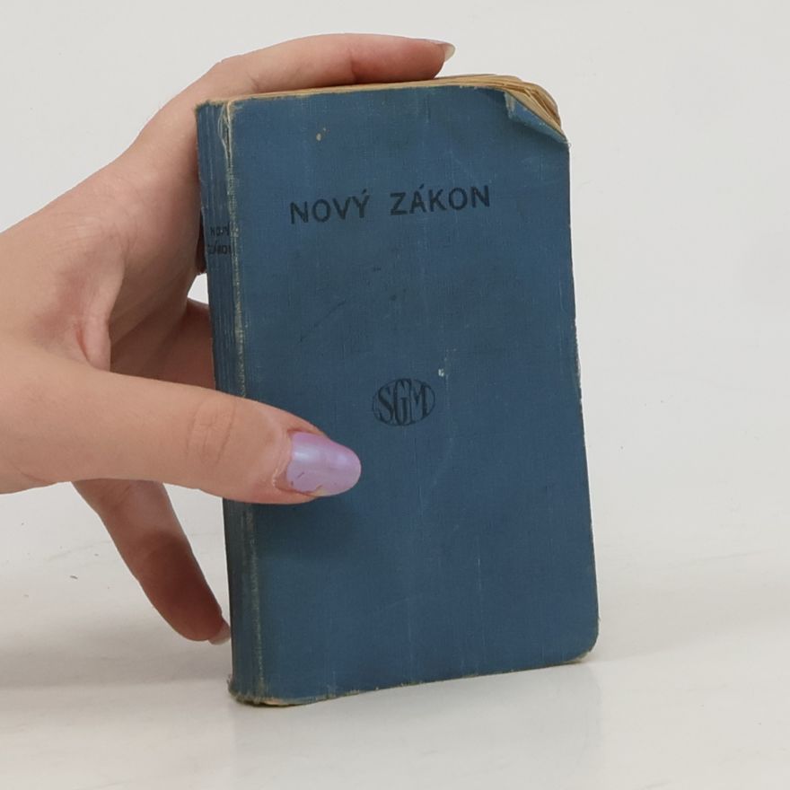 AA.VV. Nový zákon Pána a spasitele našeho Ježíše Krista
